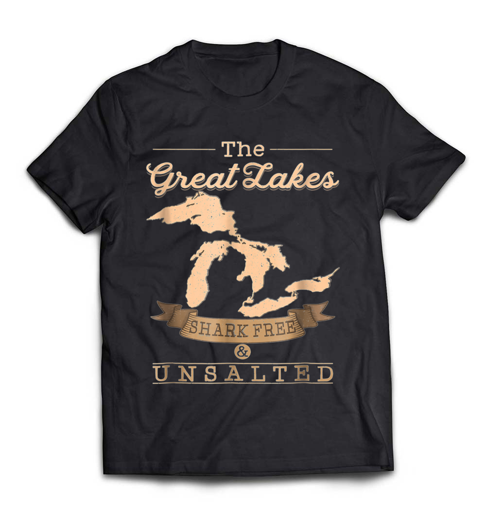 The Great Lakes Shark Free Unsalted T-Shirt: Celebrate Your Love for Michigan and Its Waters